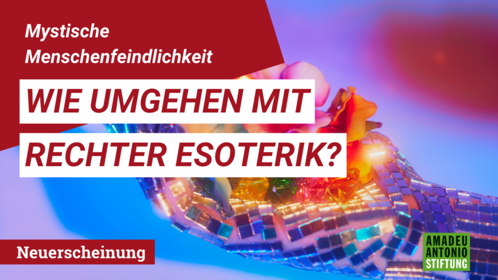 Rechte Esoterik und Menschenfeindlichkeit