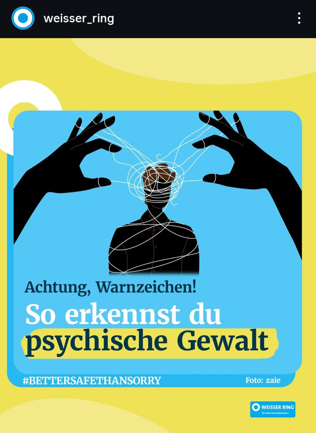 Weisser Ring: Psychische Gewalt erkennen-Betroffene sind nicht allein.